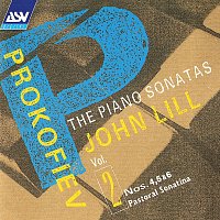John Lill – Prokofiev: The Piano Sonatas Vol. 2