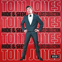 Tom Jones – Hide & Seek (The Lost Collection)