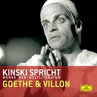 Klaus Kinski – Kinski spricht Goethe und Villon