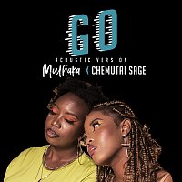 Muthaka, Chemutai Sage – Go [Acoustic]