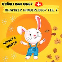 Hasli Ingo – S'Hasli Ingo singt Schwiizer Chinderlieder Teil 2 – Herbst & Winter