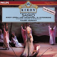 Vladimir Galusin, Valentina Tsidipova, Marianna Tarassova, Valery Gergiev – Rimsky-Korsakov: Sadko