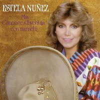 Estela Núnez – Mis Canciones Favoritas Con Mariachi