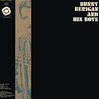 Bunny Berigan – Bunny Berigan & His Boys