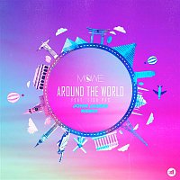 MOWE, Lisa Pac – Around the World (John James Remix)