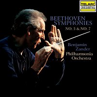 Benjamin Zander, Philharmonia Orchestra – Beethoven: Symphonies Nos. 5 & 7