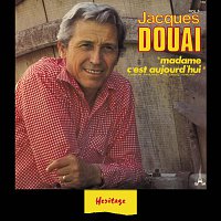 Jacques Douai – Heritage - Madame, C'Est Aujourd'hui - BAM (1978)