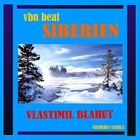 Vlastimil Blahut – Siberien MP3