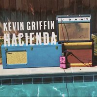 Kevin Griffin – Hacienda