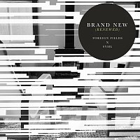Foreign Fields, SYML – Brand New (Renewed)
