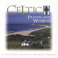 Přední strana obalu CD Celtic Prayers And Worship