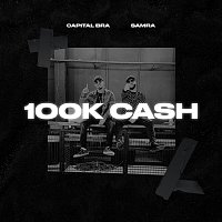 Capital Bra, Samra – 100k Cash