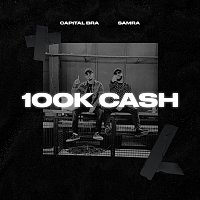 Capital Bra, Samra – 100k Cash