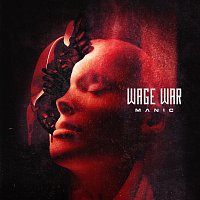 Wage War – Circle The Drain