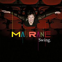Maurane – Swing