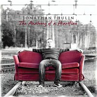 Jonathan Thulin – The Anatomy Of A Heartflow