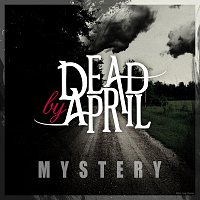 Dead by April – Mystery