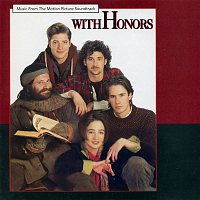 Various  Artists – With Honors (Music From The Motion Picture Soundtrack)