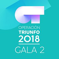 Přední strana obalu CD OT Gala 2 [Operación Triunfo 2018]