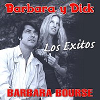 Barbara Bourse – Barbara y Dick - Los Exitos