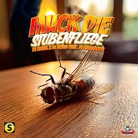 DJ Kuuhl, DJ Boris, DJ Ramazotti – Muck die Stubenfliege