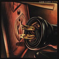 Eddie Harris – Is It In