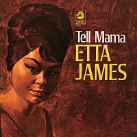Etta James – Tell Mama
