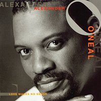 Alexander O'Neal – Love Makes No Sense