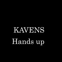Kavens – Hands Up