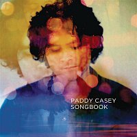 Paddy Casey – Songbook - The Best of Paddy Casey