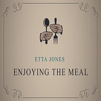 Etta Jones – Enjoying The Meal