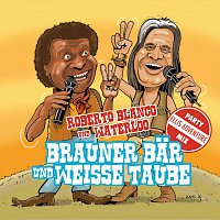 Roberto Blanco, Waterloo – Brauner Bär und weiße Taube - Ellis Adventure Party Remix