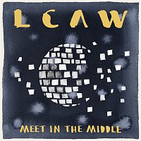 LCAW – Meet In The Middle EP