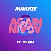 Makkie, Murda – Again