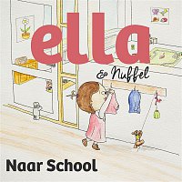 Ella & Nuffel – Naar School