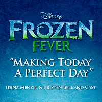 Přední strana obalu CD Making Today a Perfect Day [From "Frozen Fever"]