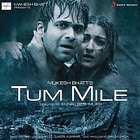 Pritam – Tum Mile