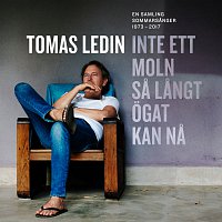 Tomas Ledin – Inte ett moln sa langt ogat kan na