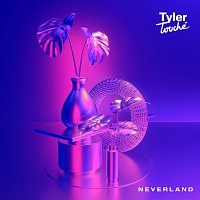 Tyler Touché – Neverland
