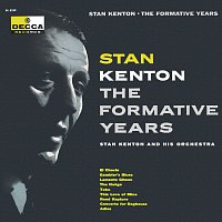 Stan Kenton – The Formative Years