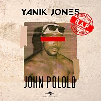 Yanik Jones – John Pololo