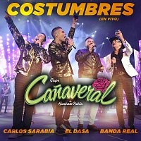 Grupo Canaveral De Humberto Pabón, Carlos Sarabia, El Dasa, Banda Real – Costumbres [Desde El Auditorio Nacional]