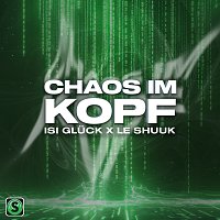 Isi Gluck, Le Shuuk – Chaos im Kopf