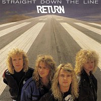 Return – Straight Down The Line