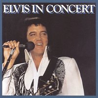 Elvis Presley – Elvis In Concert
