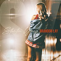 Brandon Lay – Startin' Young