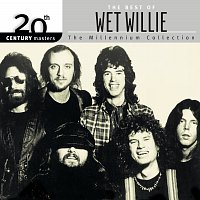 Wet Willie – The Best Of Wet Willie 20th Century Masters The Millennium Collection