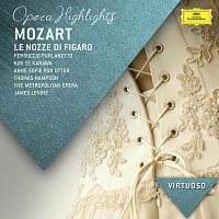 Thomas Hampson, Kiri Te Kanawa, Dawn Upshaw, Ferruccio Furlanetto, Paul Plishka – Mozart: Le Nozze di Figaro - Highlights CD
