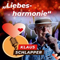 Klaus Schlapper – Liebesharmonie