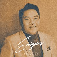 Bob Yusof – Enigma